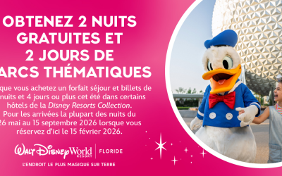 Obtenez 2 nuits et 2 jours de parcs gratuitement au Walt Disney World Resort